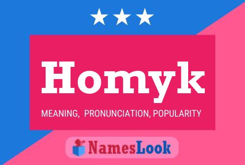 Poster del nome Homyk