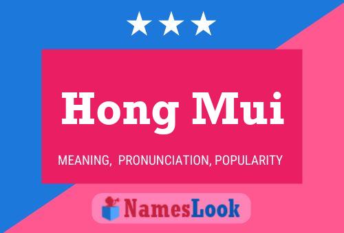 Poster del nome Hong Mui