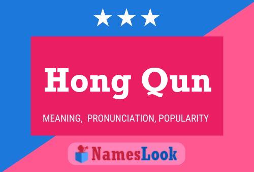 Poster del nome Hong Qun