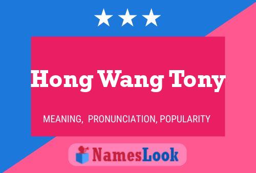 Poster del nome Hong Wang Tony