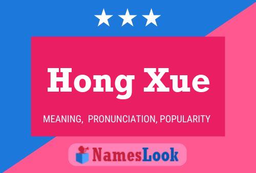 Poster del nome Hong Xue