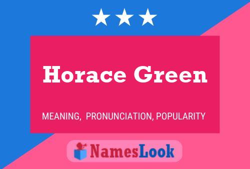 Poster del nome Horace Green