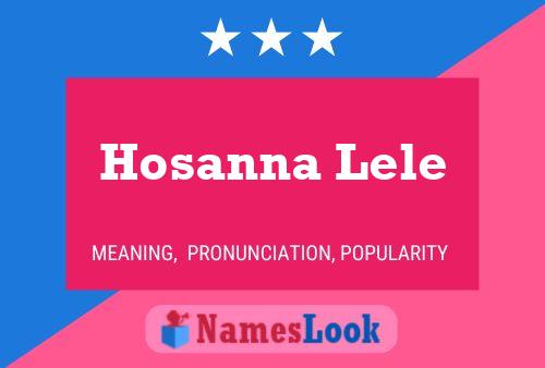 Poster del nome Hosanna Lele