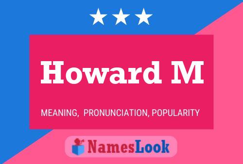 Poster del nome Howard M