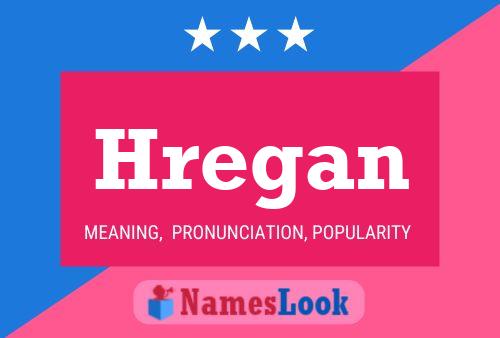 Poster del nome Hregan