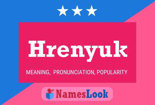 Poster del nome Hrenyuk