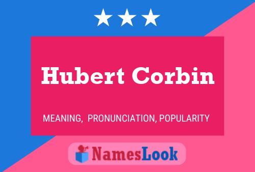 Poster del nome Hubert Corbin