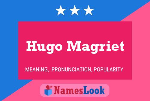 Poster del nome Hugo Magriet