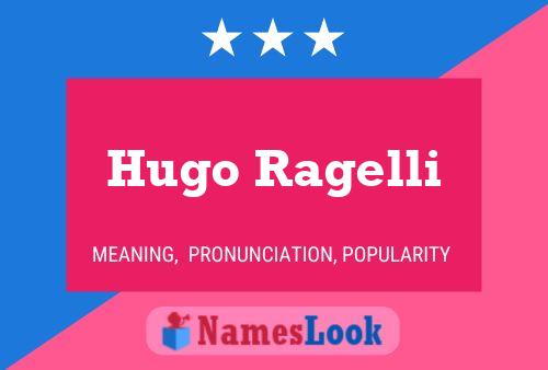 Poster del nome Hugo Ragelli