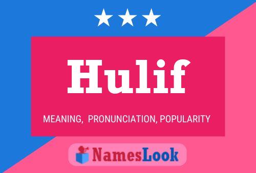 Poster del nome Hulif