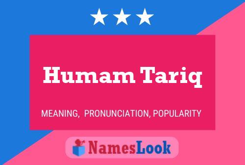 Poster del nome Humam Tariq