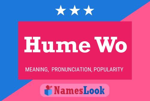 Poster del nome Hume Wo