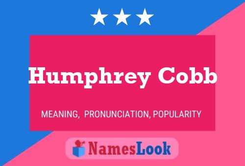 Poster del nome Humphrey Cobb