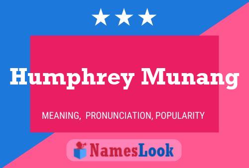 Poster del nome Humphrey Munang