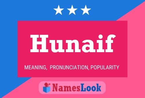 Poster del nome Hunaif