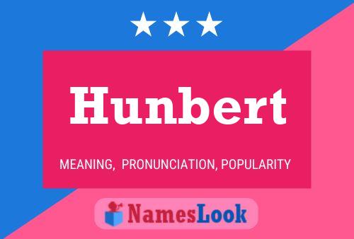 Poster del nome Hunbert