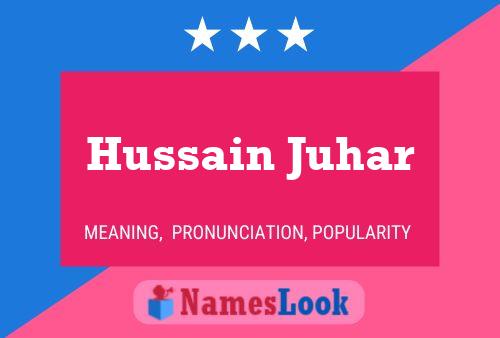 Poster del nome Hussain Juhar