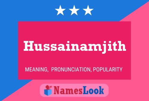 Poster del nome Hussainamjith