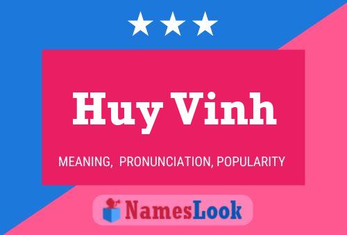 Poster del nome Huy Vinh