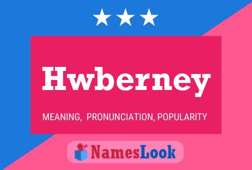 Poster del nome Hwberney