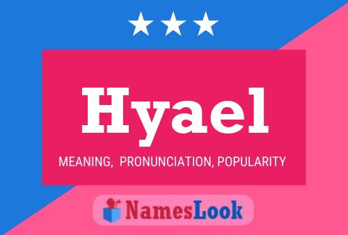 Poster del nome Hyael