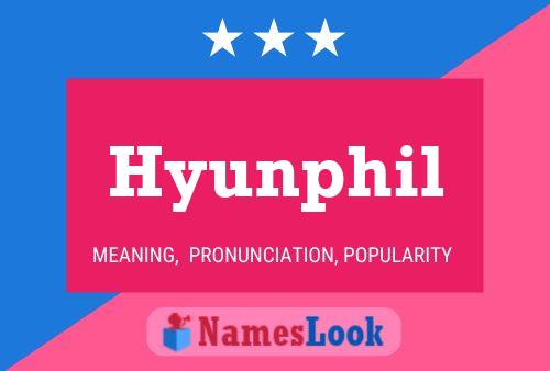 Poster del nome Hyunphil