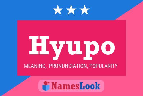 Poster del nome Hyupo