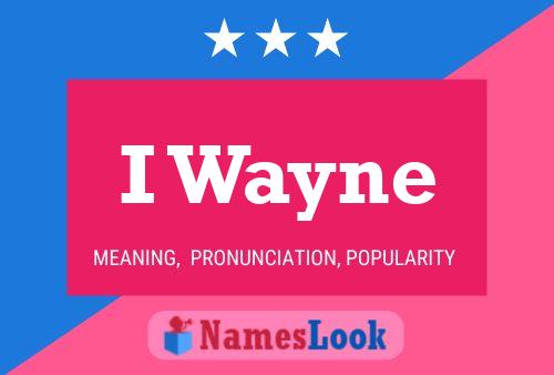 Poster del nome I Wayne