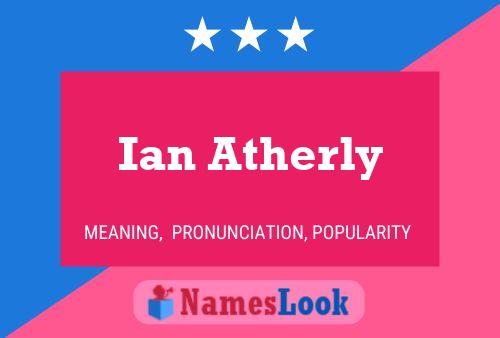 Poster del nome Ian Atherly