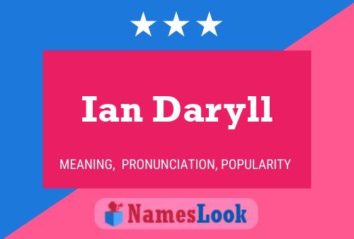 Poster del nome Ian Daryll