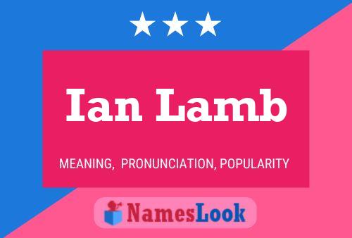 Poster del nome Ian Lamb