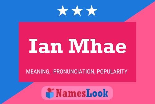 Poster del nome Ian Mhae