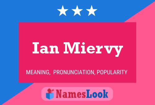 Poster del nome Ian Miervy