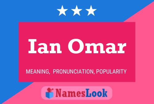 Poster del nome Ian Omar