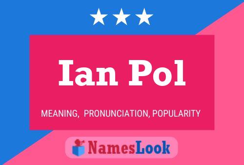 Poster del nome Ian Pol