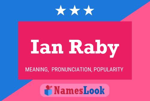 Poster del nome Ian Raby