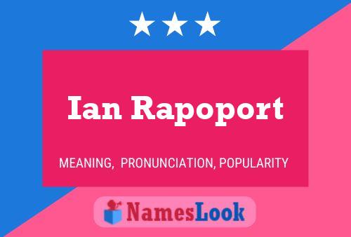 Poster del nome Ian Rapoport