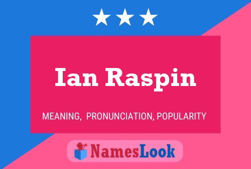 Poster del nome Ian Raspin