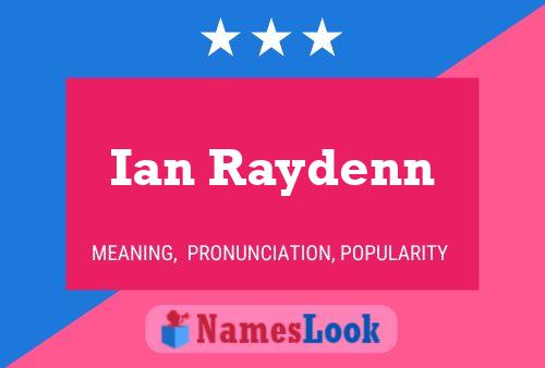 Poster del nome Ian Raydenn