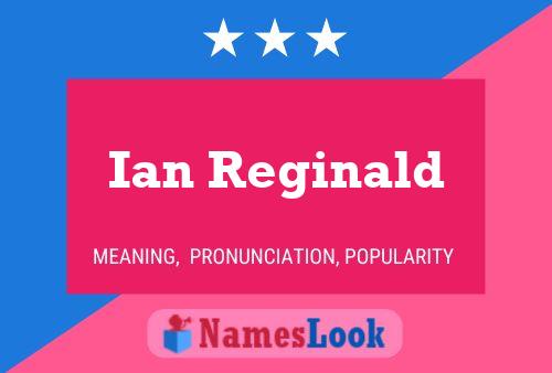 Poster del nome Ian Reginald