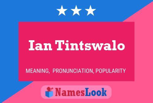 Poster del nome Ian Tintswalo