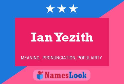 Poster del nome Ian Yezith