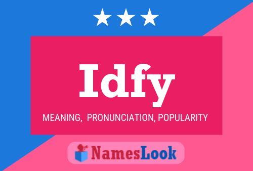 Poster del nome Idfy