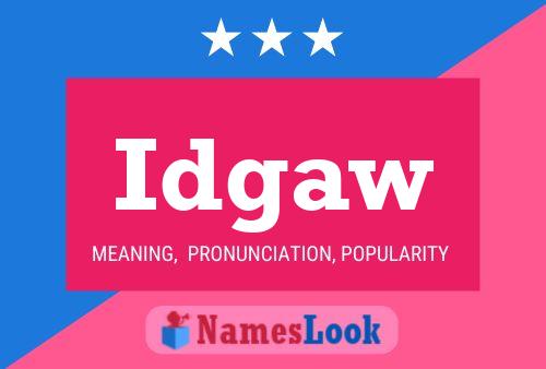 Poster del nome Idgaw