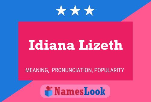 Poster del nome Idiana Lizeth