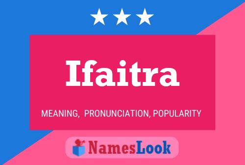 Poster del nome Ifaitra