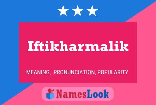 Poster del nome Iftikharmalik