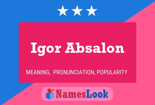 Poster del nome Igor Absalon