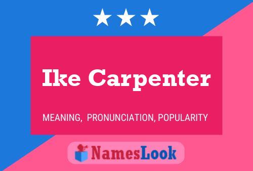 Poster del nome Ike Carpenter