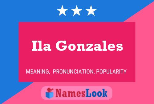 Poster del nome Ila Gonzales